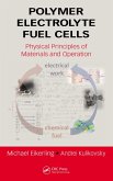 Polymer Electrolyte Fuel Cells (eBook, PDF)