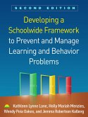 Developing a Schoolwide Framework to Prevent and Manage Learning and Behavior Problems (eBook, ePUB)