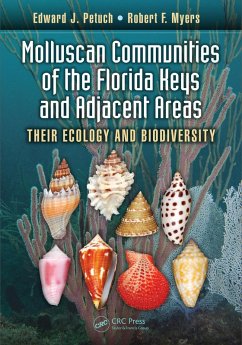 Molluscan Communities of the Florida Keys and Adjacent Areas (eBook, PDF) - Petuch, Edward J.; Myers, Robert F.