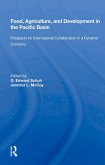 Food, Agriculture, And Development In The Pacific Basin (eBook, ePUB) Food, Agriculture, And Development In The Pacific Basin (eBook, ePUB)