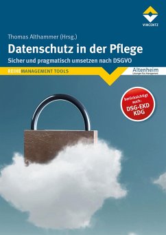 Datenschutz in der Pflege (eBook, ePUB) - Althammer, Thomas