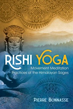 Rishi Yoga (eBook, ePUB) - Bonnasse, Pierre