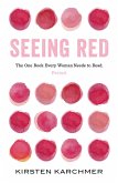 Seeing Red (eBook, ePUB)