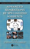 Advanced Separations by Specialized Sorbents (eBook, PDF)