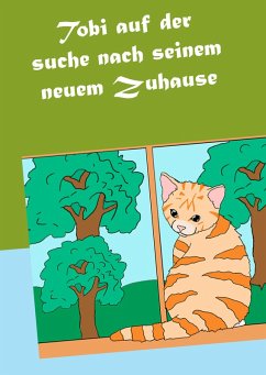Cover Tobi auf der suche nach seinem neuem Zuhause (eBook, ePUB)