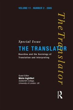 Bourdieu and the Sociology of Translation and Interpreting (eBook, PDF) - Inghilleri, Moira