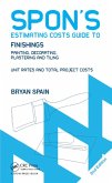 Spon's Estimating Costs Guide to Finishings (eBook, PDF)