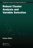 Robust Cluster Analysis and Variable Selection (eBook, PDF)