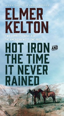 Cover Hot Iron and The Time It Never Rained (eBook, ePUB)