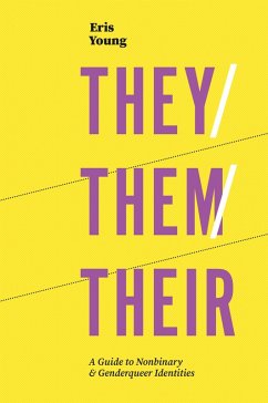 They/Them/Their (eBook, ePUB) - Young, Eris