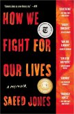 How We Fight for Our Lives (eBook, ePUB)