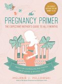The Pregnancy Primer (eBook, ePUB)