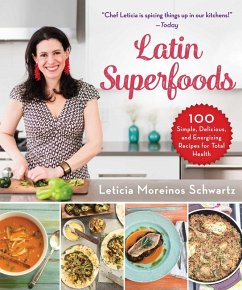 Latin Superfoods (eBook, ePUB) - Moreinos Schwartz, Leticia