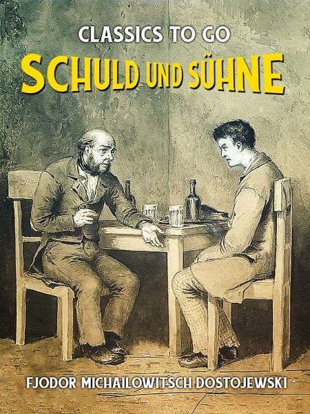 Schuld und Sühne (eBook, ePUB)