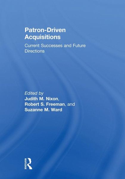 Patron-Driven Acquisitions (eBook, PDF) Patron-Driven Acquisitions (eBook, PDF)
