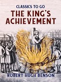 The King's Achievement (eBook, ePUB)