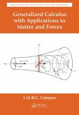 Generalized Calculus with Applications to Matter and Forces (eBook, PDF)