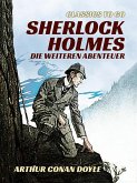 Sherlock Holmes - Die weiteren Abenteuer (eBook, ePUB)