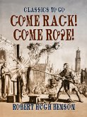 Come Rack! Come Rope! (eBook, ePUB)