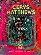 Where the Wild Cooks Go (eBook, ePUB) - Bild 1