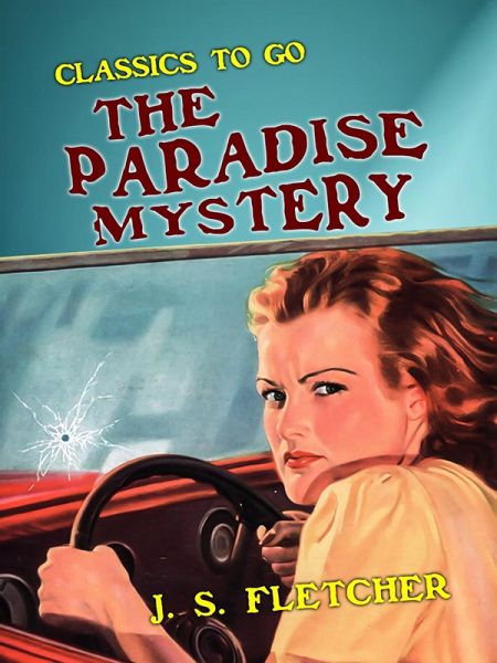 The Paradise Mystery (eBook, ePUB) The Paradise Mystery (eBook, ePUB)