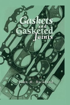 Gaskets and Gasketed Joints (eBook, PDF) - Bickford, John