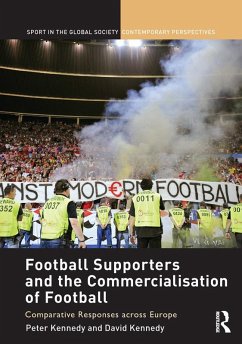 Cover Football Supporters and the Commercialisation of Football (eBook, PDF)