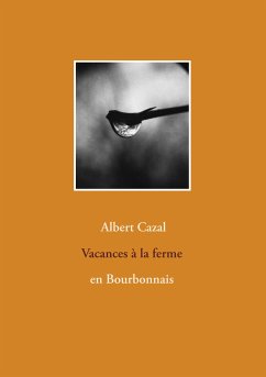 Vacances à la ferme en Bourbonnais (eBook, ePUB)