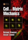 Cell and Matrix Mechanics (eBook, PDF)