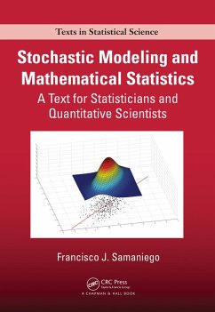 Stochastic Modeling and Mathematical Statistics (eBook, PDF) - Samaniego, Francisco J.