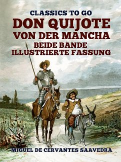 Don Quijote von der Mancha Beide Bände (eBook, ePUB) - De Cervantes Saavedra, Miguel