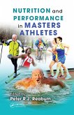 Nutrition and Performance in Masters Athletes (eBook, PDF) Nutrition and Performance in Masters Athletes (eBook, PDF)
