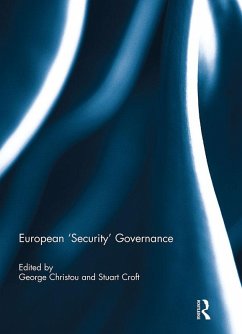 Cover European 'Security' Governance (eBook, ePUB)