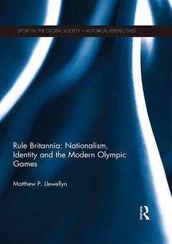 Rule Britannia: Nationalism, Identity and the Modern Olympic Games (eBook, ePUB) Cover Rule Britannia: Nationalism, Identity and the Modern Olympic Games (eBook, ePUB)