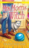 Mrs. Morris and the Witch (eBook, ePUB)