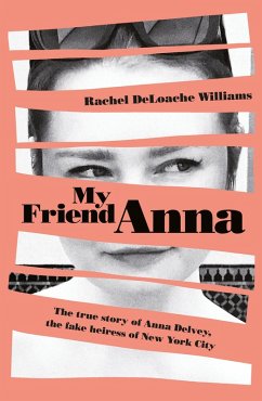 My Friend Anna (eBook, ePUB) - Williams, Rachel Deloache