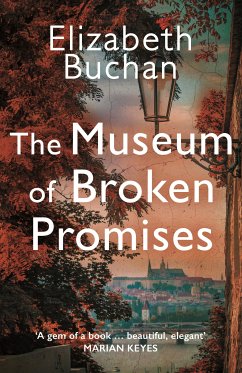 The Museum of Broken Promises (eBook, ePUB) - Buchan, Elizabeth