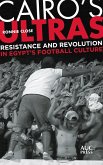 Cairo's Ultras (eBook, ePUB)