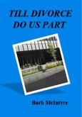 Till Divorce Do Us Part (eBook, ePUB)