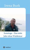 Sonntags - Das erste Jahr ohne Waldemar (eBook, ePUB)
