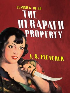 The Herapath Property (eBook, ePUB) - Fletcher, J. S.