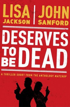 Deserves to Be Dead (eBook, ePUB) - Jackson, Lisa; Sandford, John