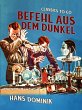 Befehl aus dem Dunkel (eBook, ePUB) - Bild 1