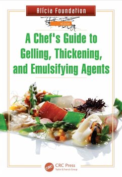Cover A Chef's Guide to Gelling, Thickening, and Emulsifying Agents (eBook, PDF)