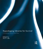 Repackaging Libraries for Survival (eBook, PDF)