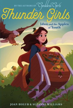Idun and the Apples of Youth (eBook, ePUB) - Holub, Joan; Williams, Suzanne