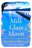 Milk Glass Moon (eBook, ePUB)