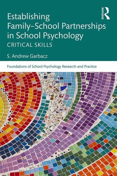 Cover Establishing Family-School Partnerships in School Psychology (eBook, ePUB)