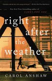 Right after the Weather (eBook, ePUB)