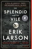 The Splendid and the Vile (eBook, ePUB)